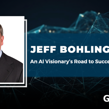 Jeff Bohling: An AI Visionary's Road to Success and Excellence